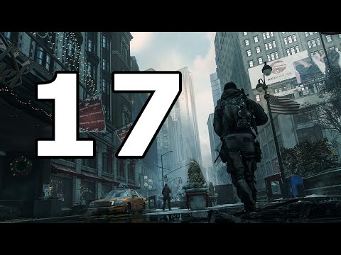 The Division Walkthrough Part 17 - No Commentary Playthrough (PS4)