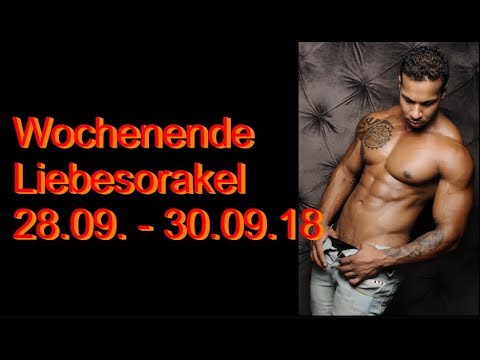 Wochenende Liebesorakel: 28.09. - 30.09.2018