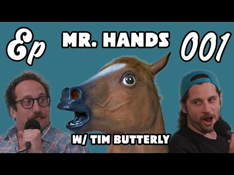 Bein' Ian Episode 001 - "Mr. Hands" With Tim Butterly