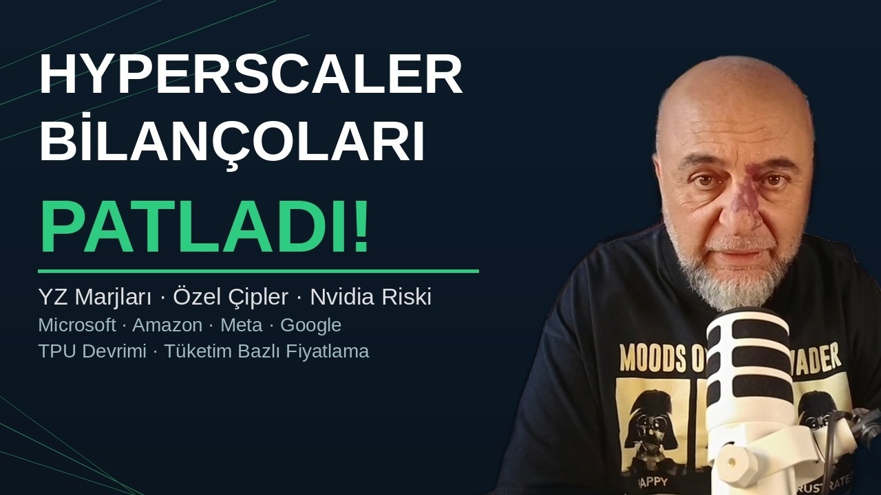 Hyperscaler Bilançoları Adeta Bombaydı: Kar Marjları Patladı, TPU Devrimi Başladı, Nvidia Riski?