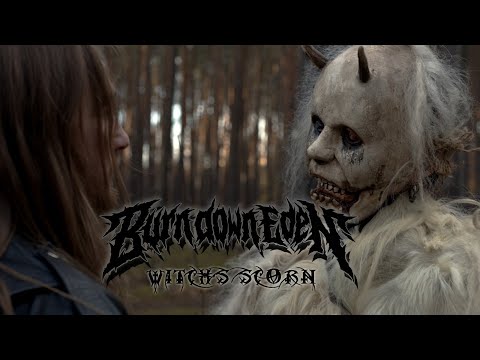 Burn Down Eden - Witch's Scorn (Official Video)