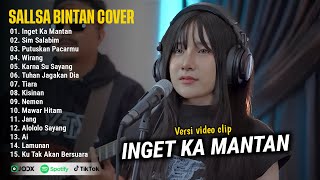 Download lagu INGET KA MANTAN - SALLSA BINTAN FEAT 3 PEMUDA BERBAHAYA FULL ALBUM TERBARU 2025 - TANPA IKLAN mp3