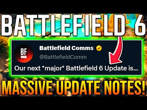 BATTLEFIELD 6 SEASON 1 UPDATE PATCH NOTES! Major GAMEPLAY Changes & Fixes! (1.1.1.0 Update)