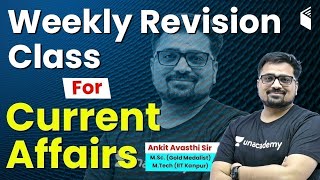 Weekly Current Affairs 2020 | Revision Class for Current Affairs by Ankit Avasthi Sir | DOWNLOAD THIS VIDEO IN MP3, M4A, WEBM, MP4, 3GP ETC