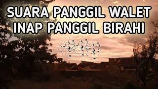 Download lagu SUARA PANGGIL WALET - INAP PANGGIL BIRAHI mp3