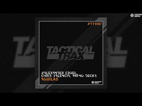 Alexander Cruel, Chris Valencia & Antho Decks - Aguilas