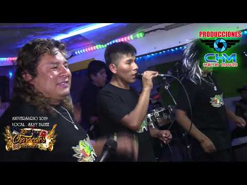 ANIVERSARIO 2019 CHARACATOS DEL AMOR - PARRANDA 5