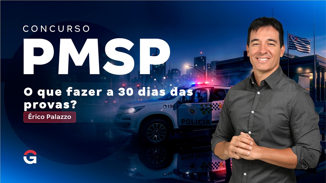 Concurso PM SP | O que fazer a 30 dias das provas de Soldado?