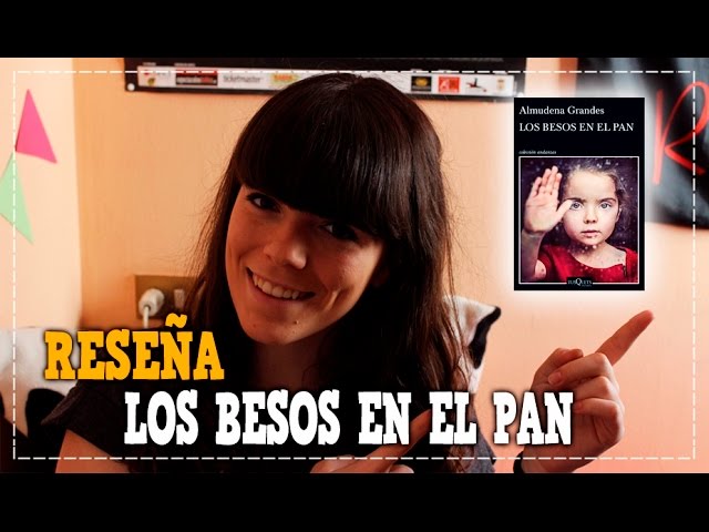 Vídeo relacionado con Los besos en el pan