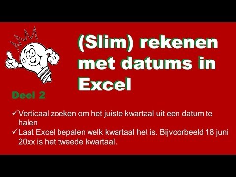 Excel – Datums in Excel – Deel 2 Bepalen van een kwartaal uit een datum in Excel (Verticaal zoeken) - ExcelXL.nl trainingen en workshops