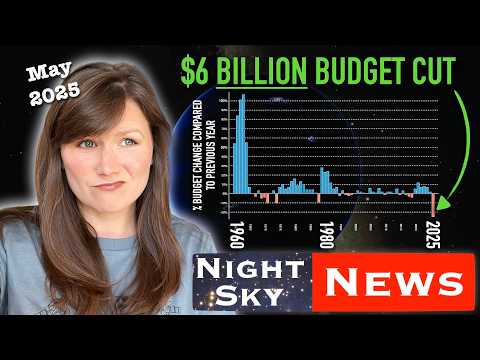 How bad are Trump's cuts to NASA? And is this the first hint of Planet 9? | Night Sky News May 2025