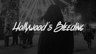Post Malone - Hollywood's Bleeding (Lyrics) Post Malone - Hollywood's Bleeding (Lyrics)