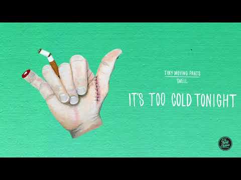 Video thumbnail for It’s Too Cold Tonight