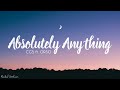 CG5 Absolutely Anything Lyrics Ft OR3O