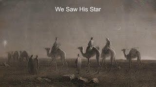 We Saw His Star - Derek Evans