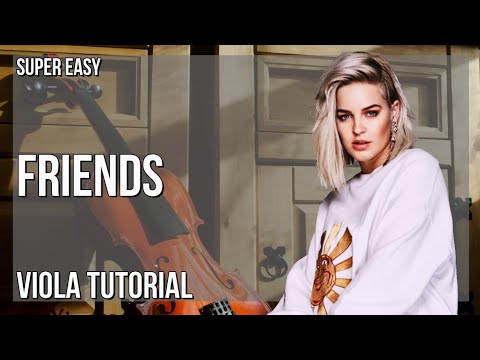 SUPER EASY: How to play Friends  by Marshmello and Anne Marie on Viola (Tutorial)
