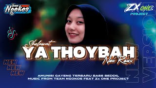 Download lagu DJ YA THOYBAH RELIGI BASS MBEDIL || ZX ONE PROJECT mp3