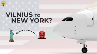 Flights From Lithuania To New York Or Chicago In The Future?