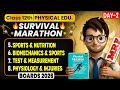 Physical Education Class12 Marathon Unit 5 6 7 8 One Shot Survival Marathon Boards 2026