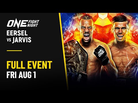 ONE Fight Night 34: Eersel vs. Jarvis