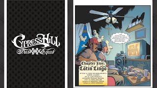 Cypress Hill: Tres Equis Graphic Novel - Chapter Five