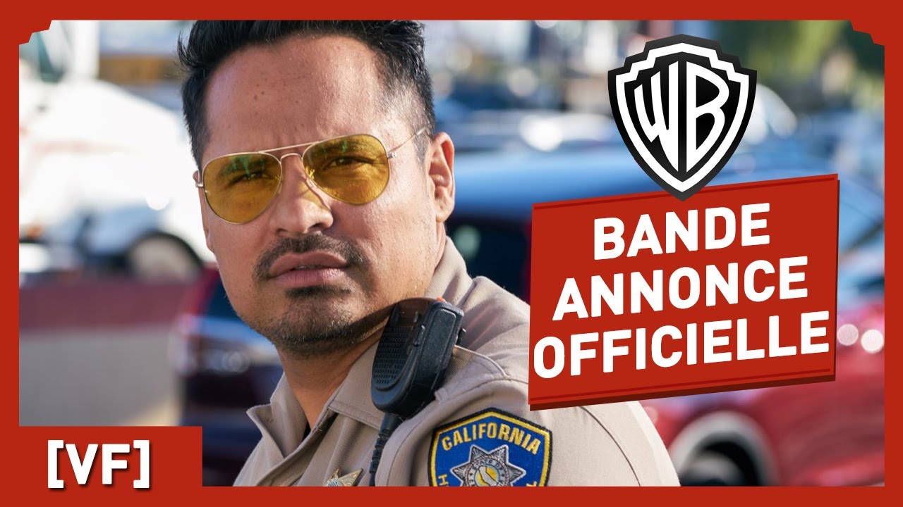CHIPS - Bande Annonce Officielle (VF) - Michael Peña / Dax Shepard