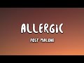 Post Malone Allergic Lyrics