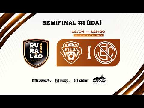 PONTE SETÚBAL vs SÃO JOÃO DE CIMA | SEMIFINAL #1 - Ida