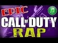 EPIC CALL OF DUTY RAP 'COD Freestyle ...