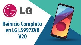 ¿Cómo hacer Reinicio Completo en LG V20 LS997ZVB?