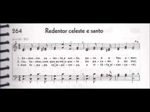 CCB - HINÁRIO 05 - HINO 264 - "REDENTOR CELESTE E SANTO" - by MESSIAS ULLMANN