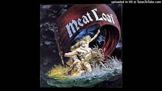 Meat Loaf - I'll Kill You If You Don't Come Back