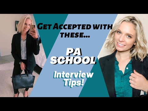 PA SCHOOL INTERVIEW TIPS - Before & During the Interview | MY PATH TO PA - Sam Kelly