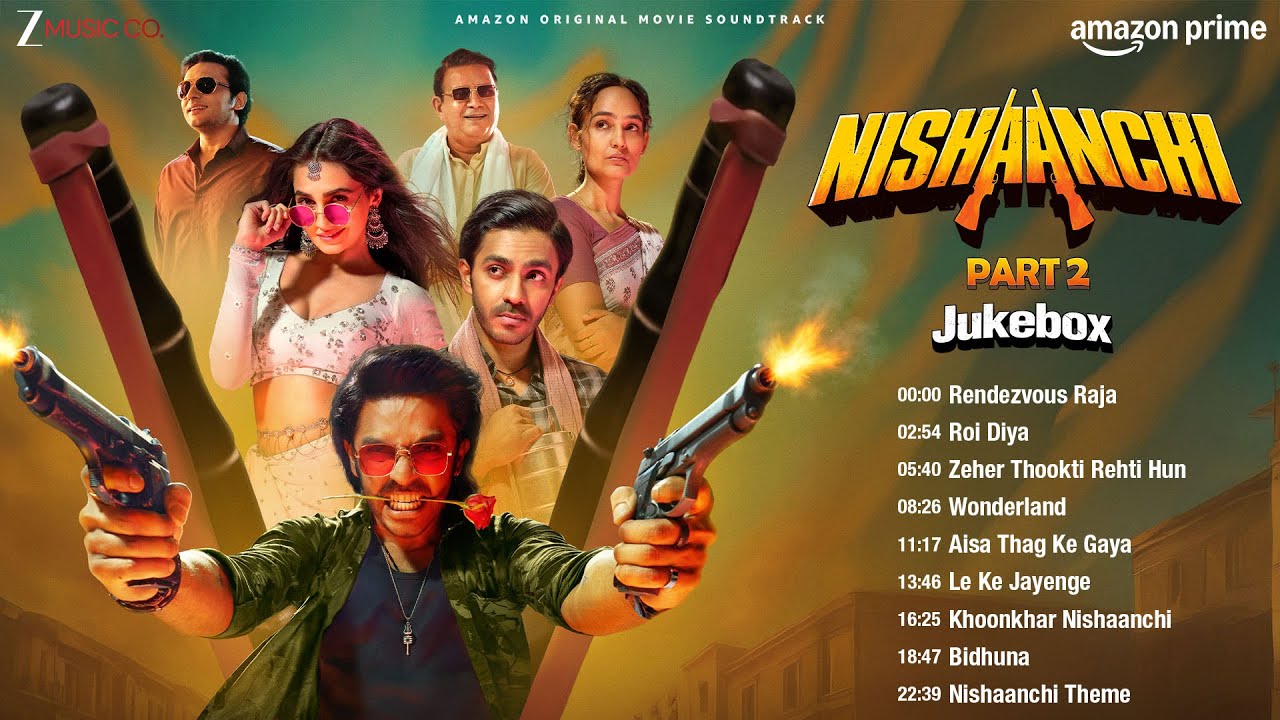 Nishaanchi 2 - Full Album | Aaishvary Thackeray & Vedika Pinto | Manan B, Anurag S, Deepak T