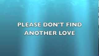 Don't Find Another Love - Julie Frost