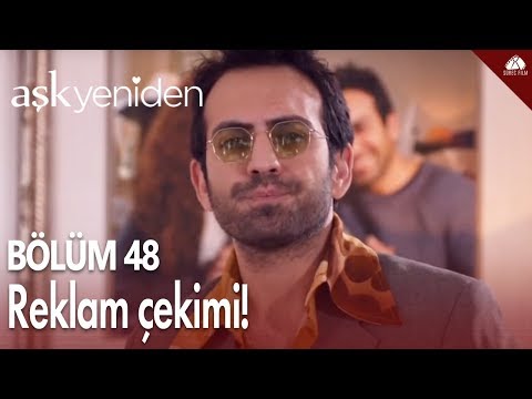 Aşk Yeniden - Fatih, Zeynep ve Selim'in reklam çekimi! / 48.Bölüm