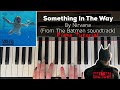 Something In The Way by Nirvana Piano Tutorial (From The Batman Soundtrack)