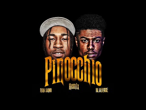 Ron Suno - Pinocchio Remix (feat. Blueface) [Official Visualizer]