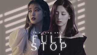 IU X Jung Yein (Lovelyz) - Full Stop (마침표) with lyrics