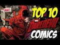 Top 10 Must Own DAREDEVIL Comics
