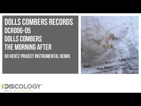 Dolls Combers - The Morning After [ 60 Hertz Project Instrumental Remix ] DCR006