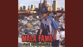 Me Hice Mala Fama