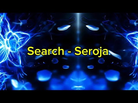 Search - Seroja ((Lirik))