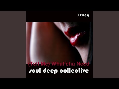 [Tell Me] What'cha Need (Dub Mix)