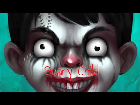 Scary Child Full Gameplay