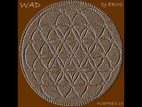 Wad - DJ Ermi
