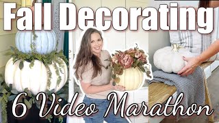 6 FALL DECORATING VIDEOS!!! | MARATHON | FALL DECORATING IDEAS