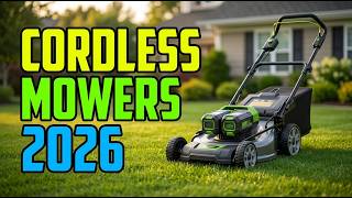 The 7 Best Cordless Electric Lawn Mowers Of 2026 | From Cheap to Pro: Top 5 Best Battery Powered Mow