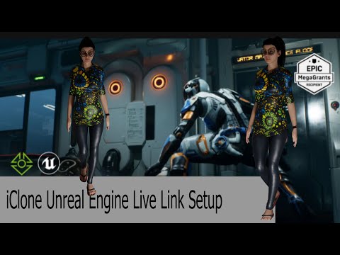 iClone Unreal Engine Live Link setup