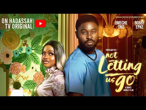 NOT LETTING US GO  by FirstLady-D. Omeche Oko. Bobby Ekpe.